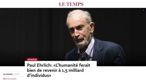 Paul Ehrlich: «L’humanité ferait bien de revenir à 1,5 milliard d’individus»