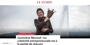 Geneviève Morand: «La créativité entrepreneuriale est à la portée de chacun»