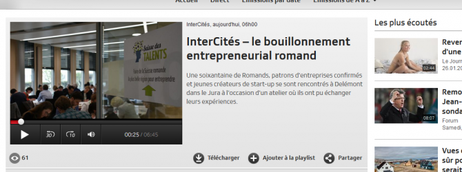 Reportage RTS La Première : "Le bouillonnement entrepreneurial" @ Suisse des Talents