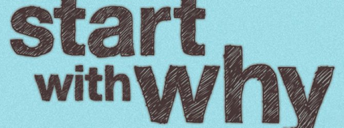 Tout commence par un pourquoi?