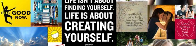 Créez la vie dont vous rêvez