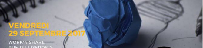 Atelier ID du 29 septembre 2017 : Comment faire de mon idée une réalité ?